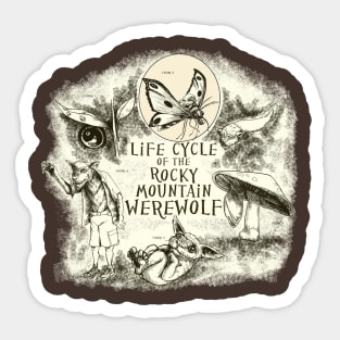 Life Cycle of the Rocky Mountain Werewolf Sticker